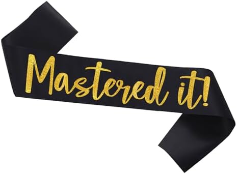 Graduation Mastered It Sash Black Gold