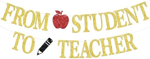 From Student to Teacher Graduation Banner