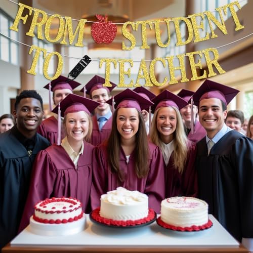 From Student to Teacher Graduation Banner