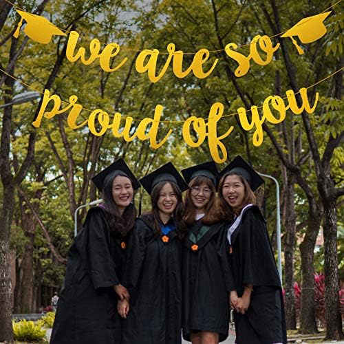 Graduation Party Banner - We Are So Proud of You Golden